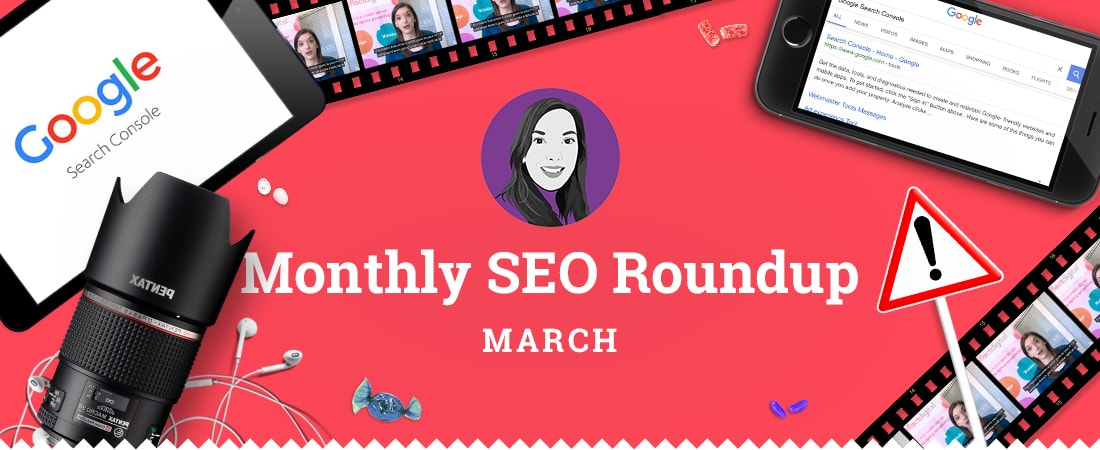 March SEO Roundup