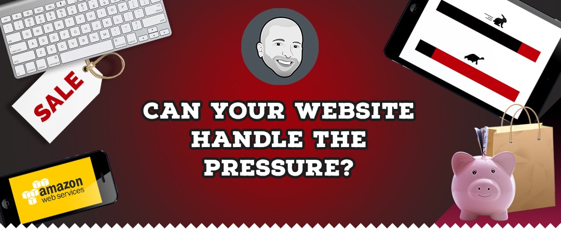 Can your website handle the pressure of Black Friday/Cyber Monday?