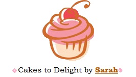Cakes to Delight by Sara
