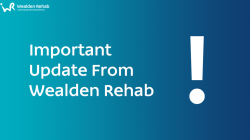 important-update-from-wealden-rehab